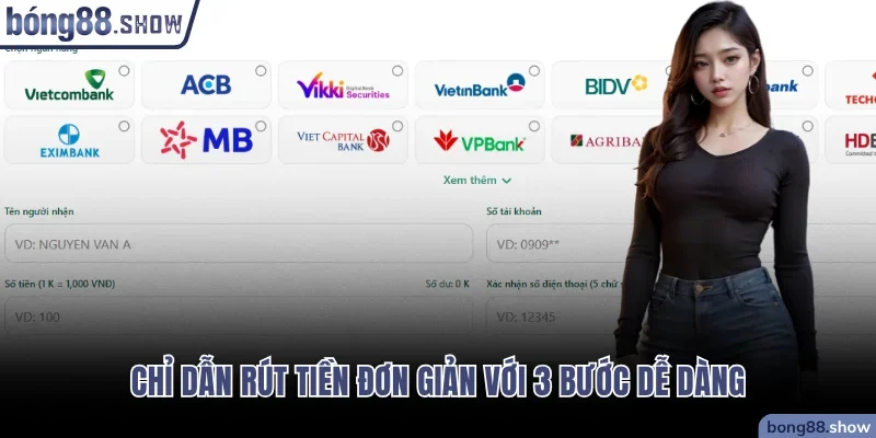 Chỉ dẫn rút tiền đơn giản với 3 bước dễ dàng
