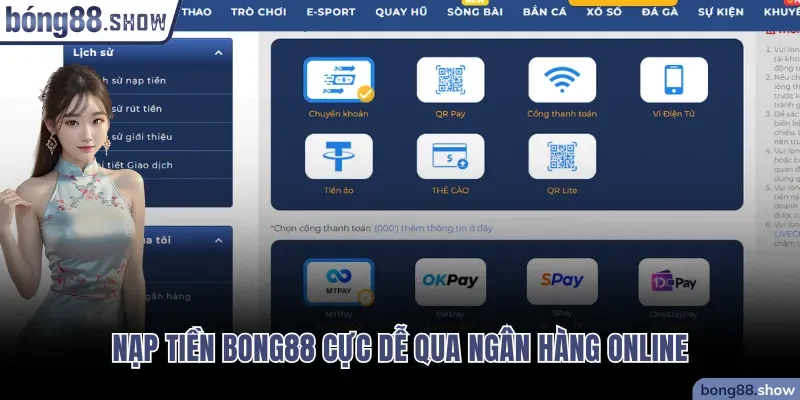 Nạp tiền Bong88 cực dễ qua ngân hàng online