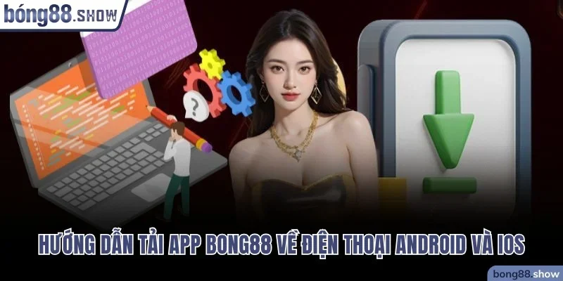 Tải app Bong88